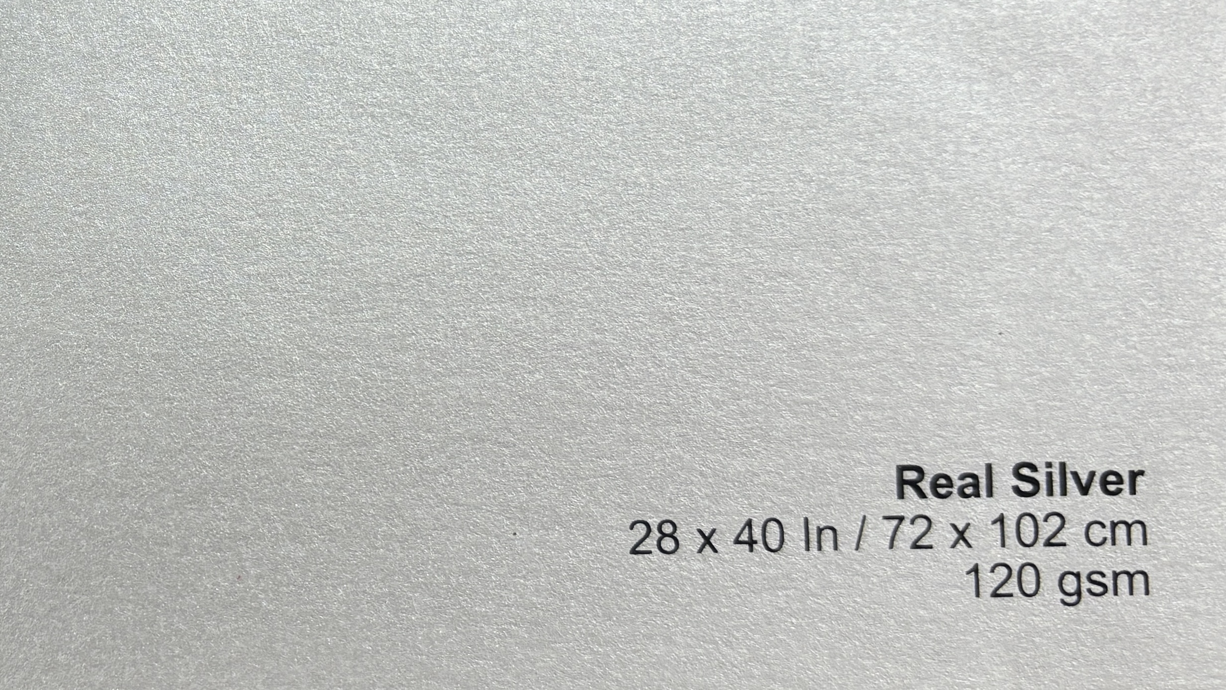 Real Silver 28 x40 in 72 x102cm 120gsm
