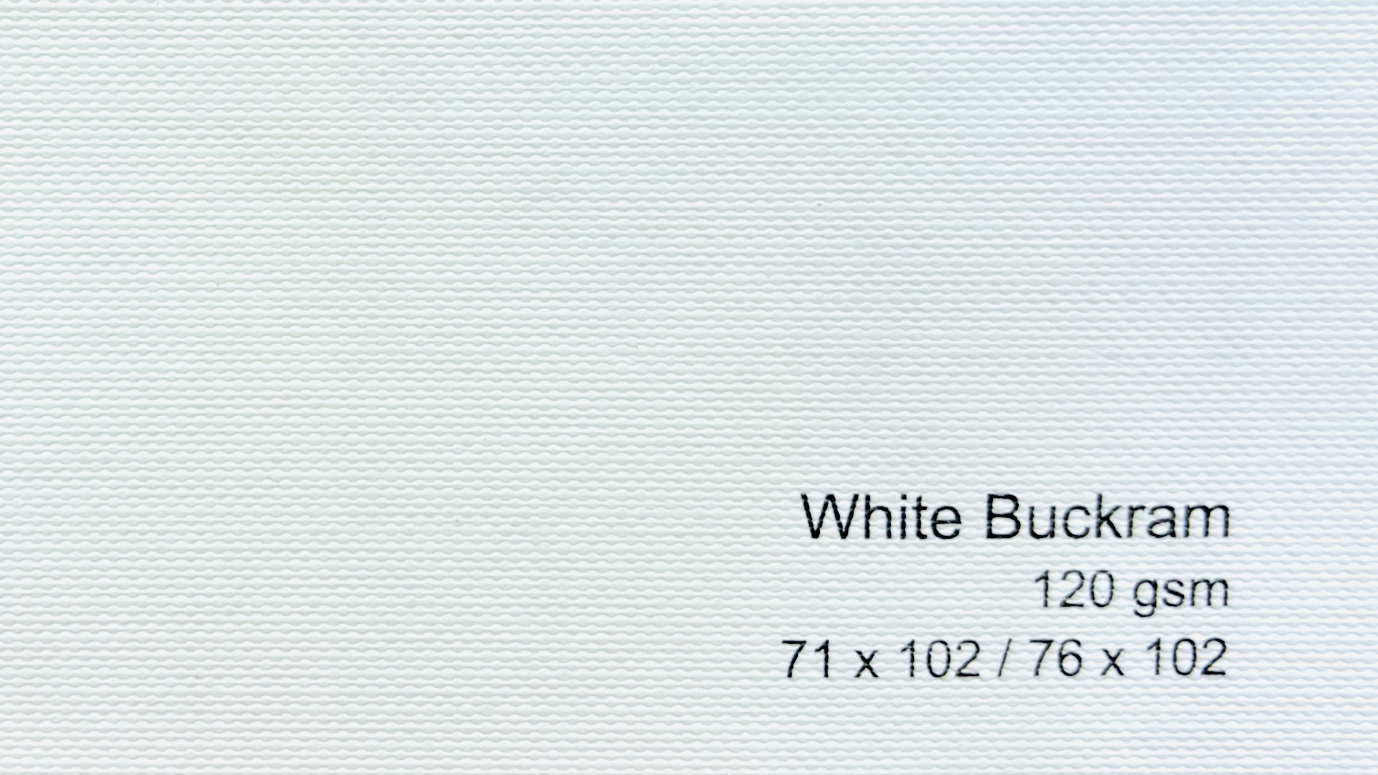 White Buckram 120gsm 71 x 102 , 76 x 102