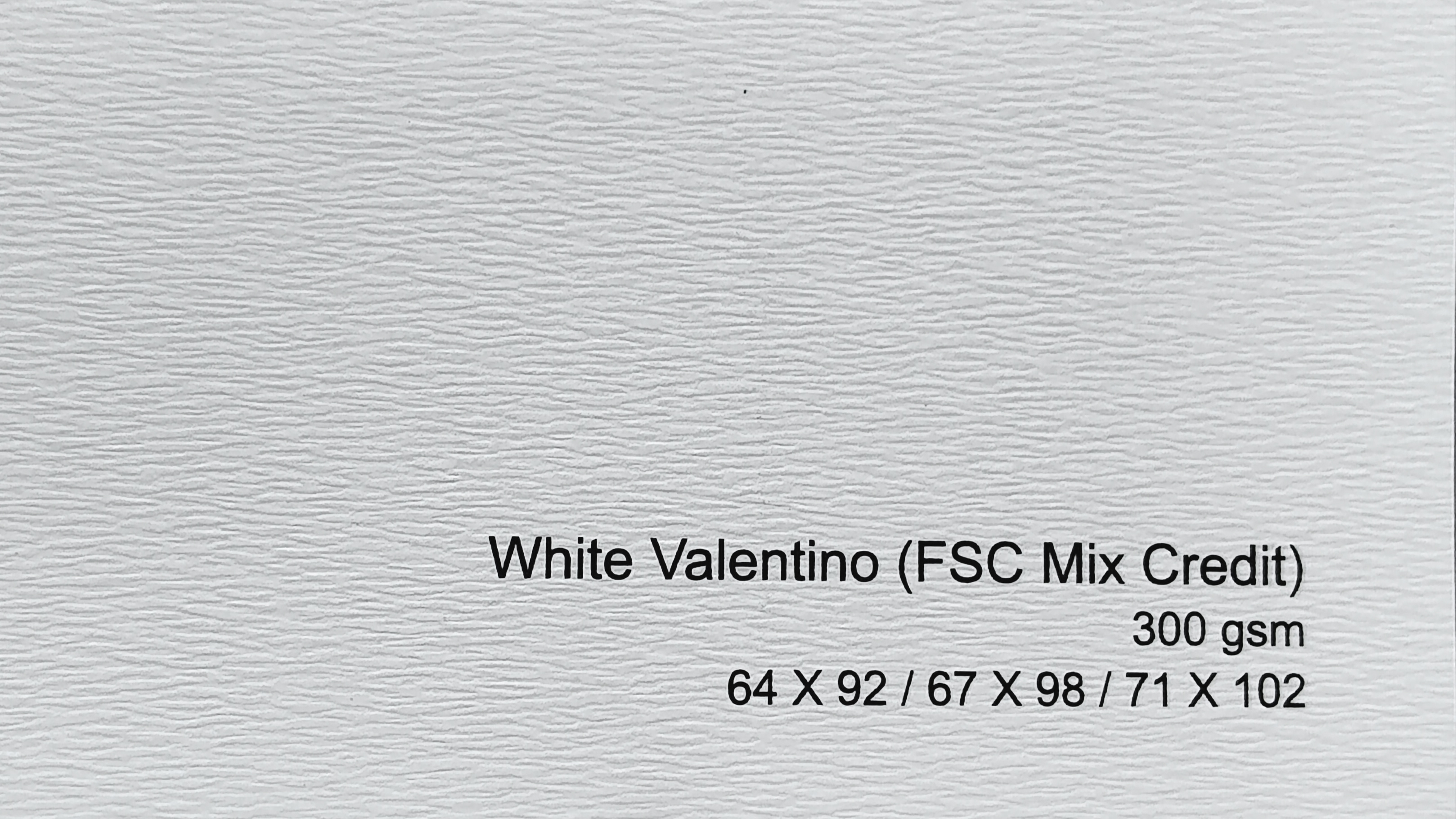 White Valentino 300gsm Size 64 x 92, 67 x 98 , 71 x 102